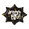 Graduation Dream Big Starburst Balloon, 1 Count. — Family Dollar penny item