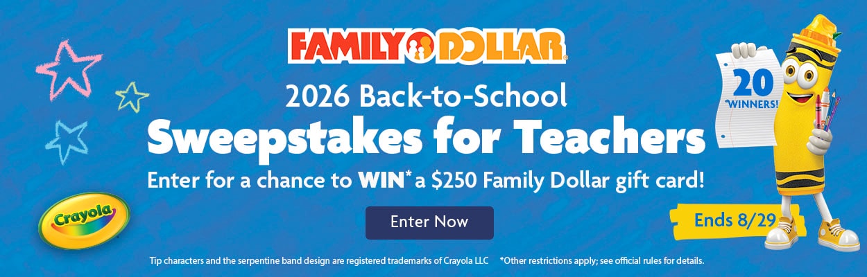 Family Dollar 2026 Back-to-School Sweepstakes for Teachers